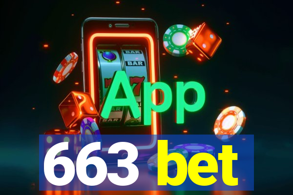 663 bet